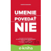 E-kniha Umenie povedať nie - Damon Zahariades E-kniha Umenie povedať nie - Damon Zahariades
