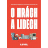 O hrách a lidech O hrách a lidech