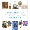 Timelines of Science Timelines of Science