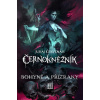 Černokněžník Bohyně a přízraky - Juraj Červenák Černokněžník Bohyně a přízraky - Juraj Červenák