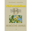 Nad evanjeliom B Horčičné zrnká Nad evanjeliom B Horčičné zrnká