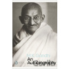 Autobiography Gandhi Mahatma Autobiography Gandhi Mahatma