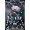 Rytier a Moľa - Rachel Gillig Rytier a Moľa - Rachel Gillig