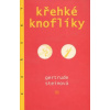 Křehké knoflíky - Gertrude Steinová Křehké knoflíky - Gertrude Steinová