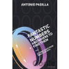 Fantastic Numbers and Where to Find Them - Antonio Padilla Fantastic Numbers and Where to Find Them - Antonio Padilla