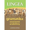 Gramatika současné arabštiny - autor neuvedený Gramatika současné arabštiny - autor neuvedený