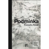Podmínka (Eustachy Rylski) Podmínka (Eustachy Rylski)