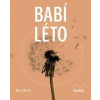 Babí léto - Marta Dzido Babí léto - Marta Dzido