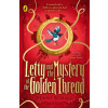 Letty and the Mystery of the Golden Thread Letty and the Mystery of the Golden Thread