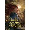 Under the Oak Tree, Vol. 3 (novel) Under the Oak Tree, Vol. 3 (novel)