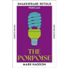 The Porpoise - Mark Haddon, Vintage Publishing The Porpoise - Mark Haddon, Vintage Publishing