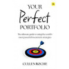 Your Perfect Portfolio - Cullen Roche, Harriman House Publishing Your Perfect Portfolio - Cullen Roche, Harriman House Publishing