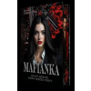 Mafiánka - Simona Dankaninová Mafiánka - Simona Dankaninová