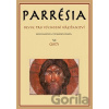 Parrésia XI (2017) - Pavel Mervart Parrésia XI (2017) - Pavel Mervart