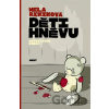 Děti hněvu - Nela Rywiková Děti hněvu - Nela Rywiková