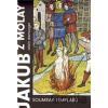 Jakub z Molay - Alain Demurger Jakub z Molay - Alain Demurger