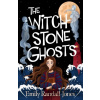 The Witchstone Ghosts - Emily Randall-Jones The Witchstone Ghosts - Emily Randall-Jones