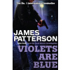 Violets are Blue - James Patterson Violets are Blue - James Patterson