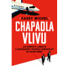 Chapadla vlivu - Casey Michel Chapadla vlivu - Casey Michel