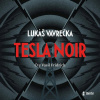 Tesla Noir - Lukáš Vavrečka Tesla Noir - Lukáš Vavrečka