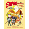 Superhrdinové z Galaxie - Josef Pospíchal Superhrdinové z Galaxie - Josef Pospíchal