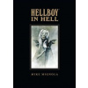 Hellboy In Hell Library Edition - Mike Mignola, Dave Stewart, DARK HORSE Hellboy In Hell Library Edition - Mike Mignola, Dave Stewart, DARK HORSE
