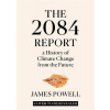The 2084 Report The 2084 Report