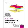 Electron Paramagnetic Resonance - Victor Chechik Electron Paramagnetic Resonance - Victor Chechik