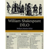 Dílo - William Shakespeare Dílo - William Shakespeare