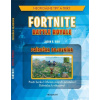 Fortnite Battle Royale: Neoficiálna príručka bojovníka - Rich Jason R. Fortnite Battle Royale: Neoficiálna príručka bojovníka - Rich Jason R.