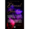 The Eternal Shadow - Shameez Patel Papathanasiou The Eternal Shadow - Shameez Patel Papathanasiou