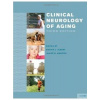 Clinical Neurology of Aging - M. Albert, J. Knoefel Clinical Neurology of Aging - M. Albert, J. Knoefel