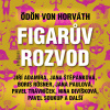 Ödön von Horváth: Figarův rozvod Ödön von Horváth: Figarův rozvod