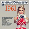Various: Ohrwurmer 1961 - Die Hits Des Jahres - 2CD Various: Ohrwurmer 1961 - Die Hits Des Jahres - 2CD