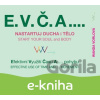 E-kniha E.V.Č.A.... - Wanda Vorlová E-kniha E.V.Č.A.... - Wanda Vorlová