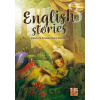 English stories - anglická čítanka pre 3. ročník ZŠ - Denisa Kováčová English stories - anglická čítanka pre 3. ročník ZŠ - Denisa Kováčová