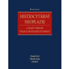 Histiocytární neoplazie a další vybrané velmi vzácné krevní nemoci - Zdeněk Adam, Zdeněk Král Histiocytární neoplazie a další vybrané velmi vzácné krevní nemoci - Zdeněk Adam, Zdeněk Král