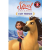 Spirit Untamed: Fast Friends (Brožovaná) Spirit Untamed: Fast Friends (Brožovaná)