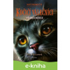 E-kniha Kočičí válečníci - Nové proroctví: Východ měsíce - Erin Hunter E-kniha Kočičí válečníci - Nové proroctví: Východ měsíce - Erin Hunter