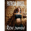 Říční znamení (6) - Patricia Briggs Říční znamení (6) - Patricia Briggs