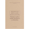 Dějiny politického myšlení II 1 - A.Havlíček, V.Herold, I. Müller Dějiny politického myšlení II 1 - A.Havlíček, V.Herold, I. Müller