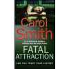 Fatal Attraction Fatal Attraction