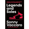 Legends and Soles Legends and Soles