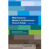 Mid-Century Modern Architecture Travel Guide: East Coast USA - Darren Bradley, Sam Lubell Mid-Century Modern Architecture Travel Guide: East Coast USA - Darren Bradley, Sam Lubell