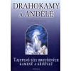 Drahokamy a andělé - Ursula Klinger-Raatz Drahokamy a andělé - Ursula Klinger-Raatz