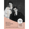 Jak je to divně krásné,… (Máša Dadáková; Jan Konůpek) Jak je to divně krásné,… (Máša Dadáková; Jan Konůpek)