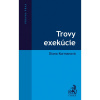 Trovy exekúcie - Diana Kormanová Trovy exekúcie - Diana Kormanová