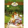 Kto zachráni lesný zverinec? - Brezina Thomas Kto zachráni lesný zverinec? - Brezina Thomas