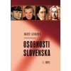 Osobnosti Slovenska I. diel - Jozef Leikert Osobnosti Slovenska I. diel - Jozef Leikert