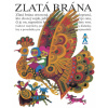 Zlatá brána | Ďuríčková Mária Zlatá brána | Ďuríčková Mária